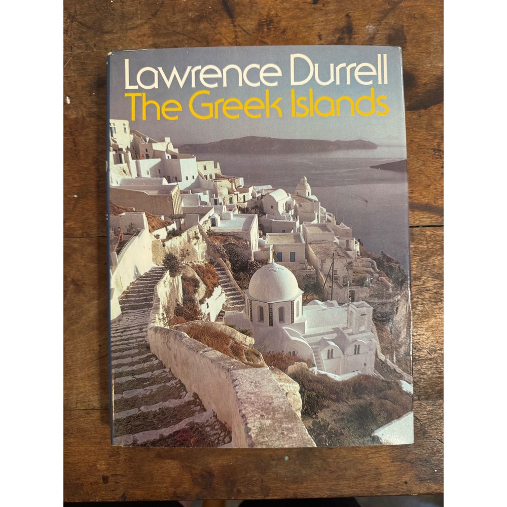 The Greek Islands Lawrence Durrell 1978 Hardcover Viking Press Studio Travel